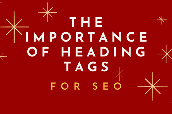 Importance of Optimized Headings